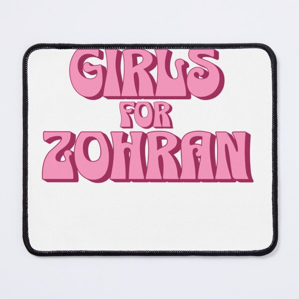 Item preview, Hot Girls for Zofran Zohra Mamdani New York City Mayor Funny designed and sold by otaku.edwardj.