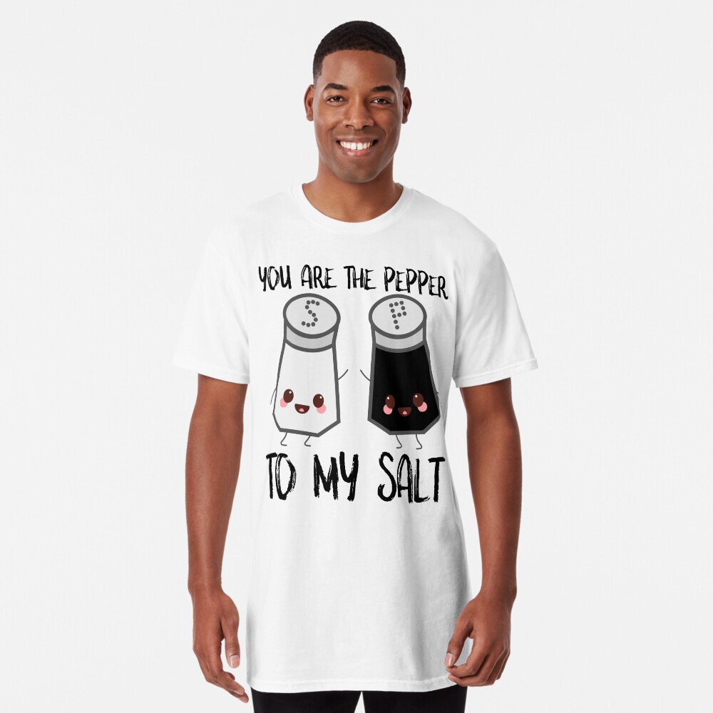 Salt And Pepper You Are Pepper To My Salt Essential T Shirt for Sale by SusurrationStud Redbubble