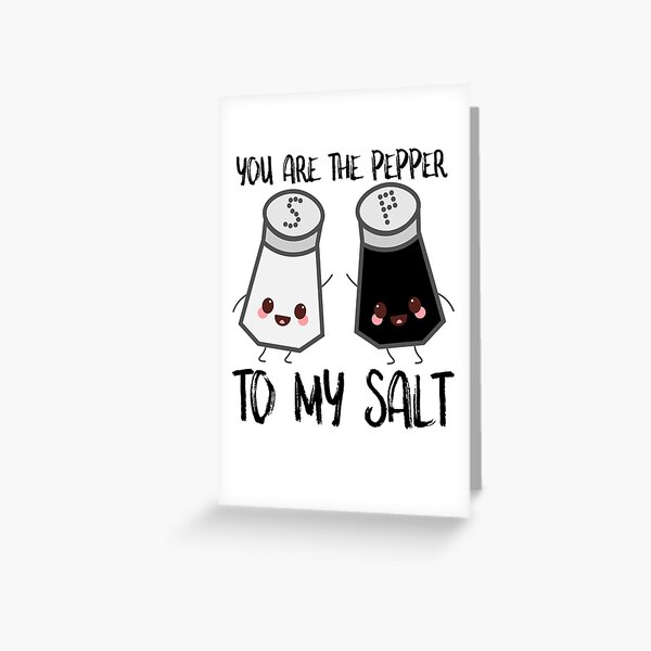 Salt And Pepper Best Friends Greeting Card for Sale by SusurrationStud