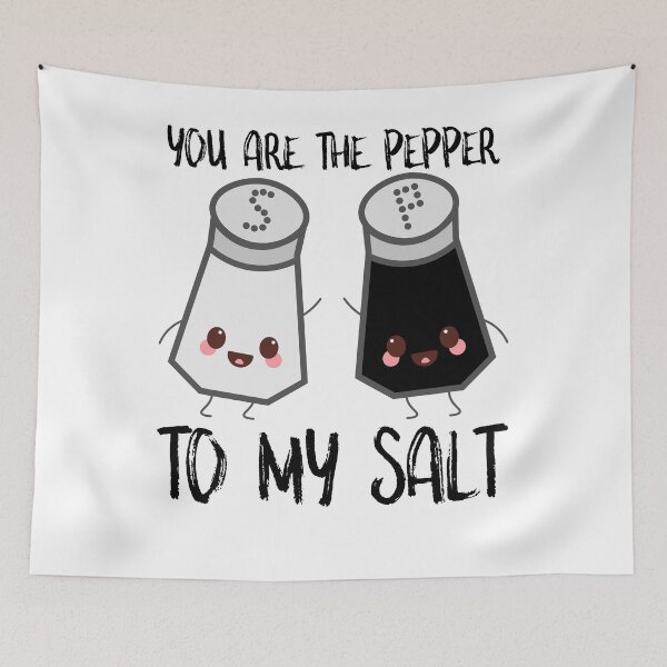 Item preview, Salt And Pepper You Are Pepper To My Salt designed and sold by SusurrationStud.