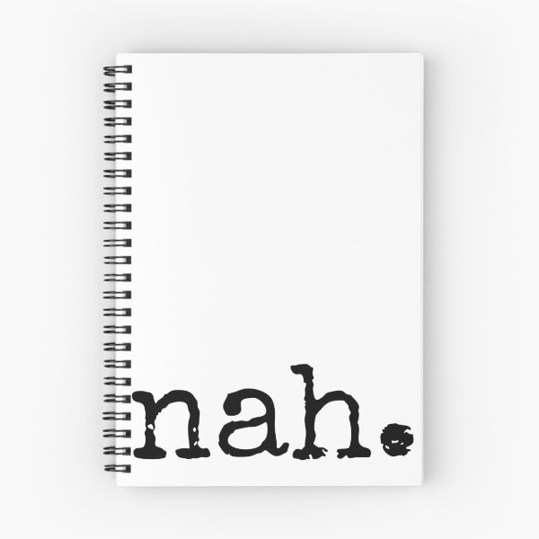 Item preview, Nah Minimalist Typewriter Typography Statement designed and sold by WHITE FLAME PRINTS.