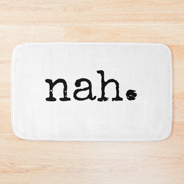 Item preview, Nah Minimalist Typewriter Typography Statement designed and sold by WHITE FLAME PRINTS.