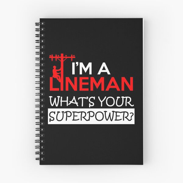 Item preview, I'm A Lineman What's Your Superpower  designed and sold by ThatMerchStore.