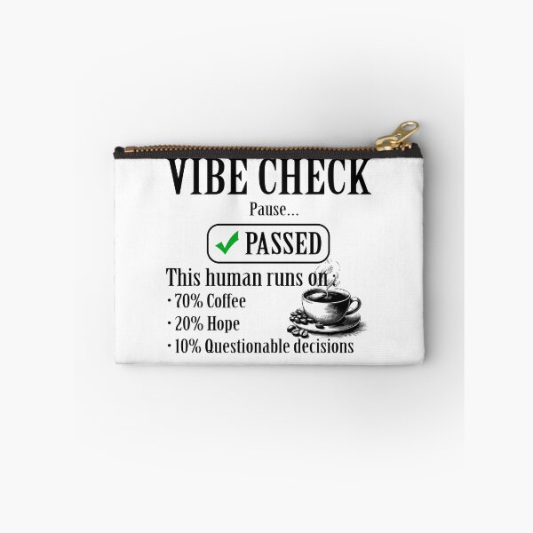 Item preview, Vibe Check Passed ✅ | Coffee Powered Human designed and sold by SmartDesigner-.