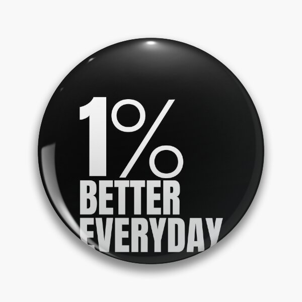 Item preview, 1% Better Everyday designed and sold by Dondonmart.