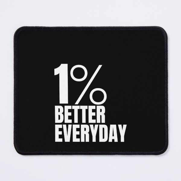 Item preview, 1% Better Everyday designed and sold by Dondonmart.