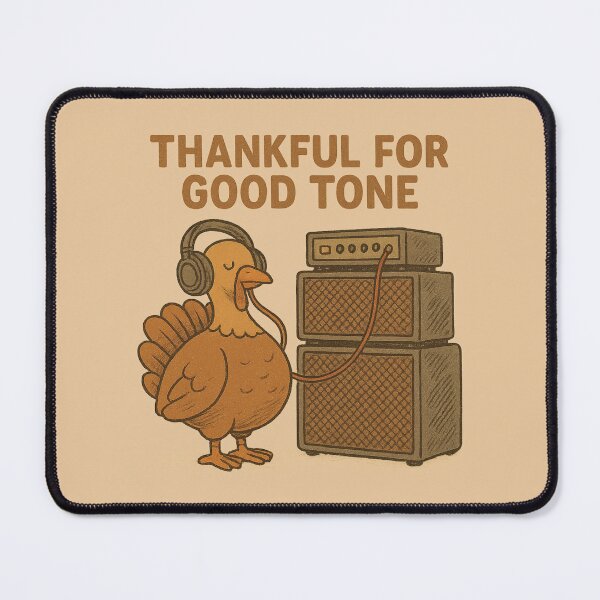 Item preview, Thankful for Good Tone designed and sold by peaknerd.