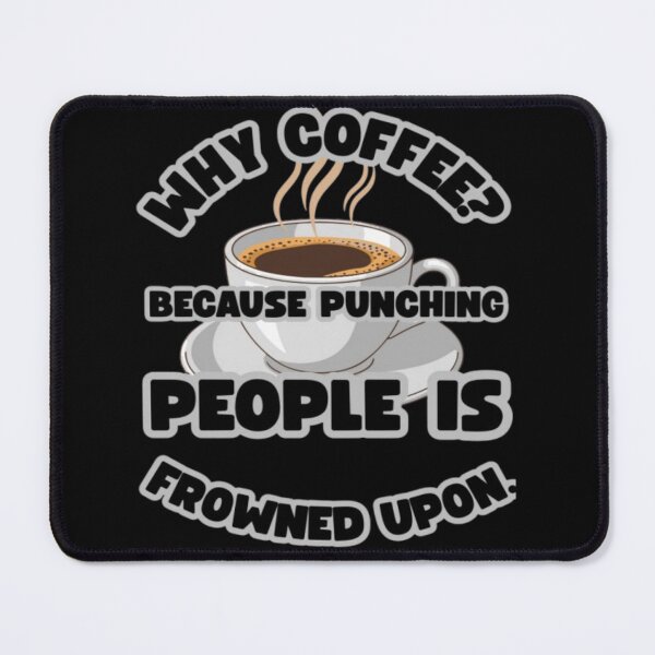 Item preview, Coffee First, Violence Later – Funny Quote Design designed and sold by DECORATE.THE.CITY (D.T.C).