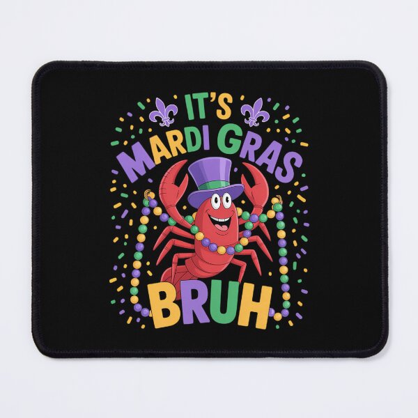Item preview, Its Mardi Gras Bruh Crayfish designed and sold by ValerieRodrigue.
