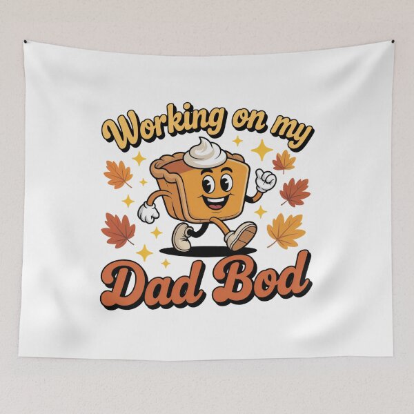 Item preview, Working On My Dad Bod Funny Autumn Pie Gift designed and sold by chattsuede.