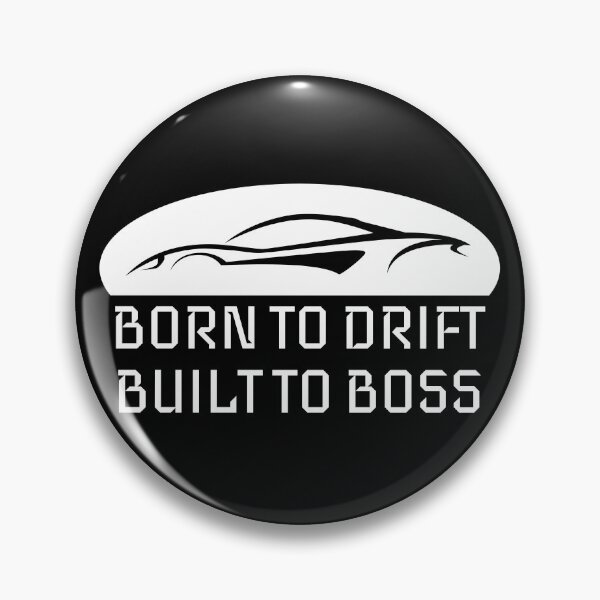 Item preview, Born to Drift, Built to Boss. designed and sold by ImprinticaShop.