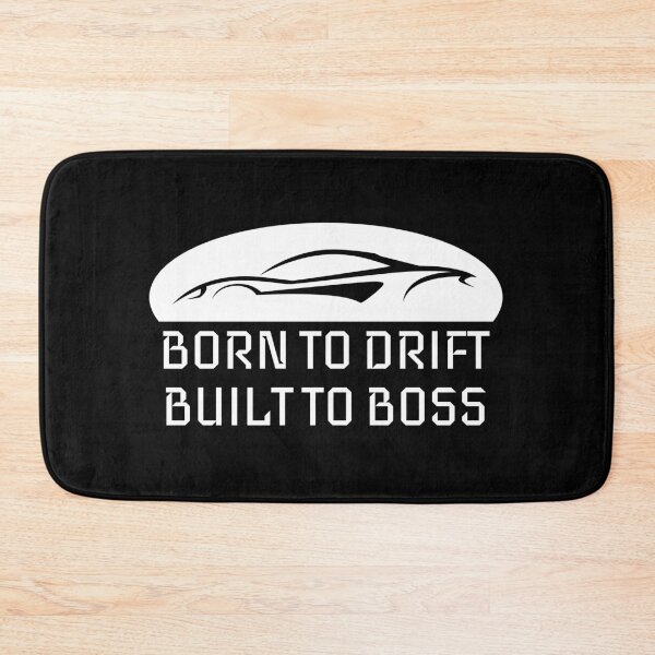 Item preview, Born to Drift, Built to Boss. designed and sold by ImprinticaShop.