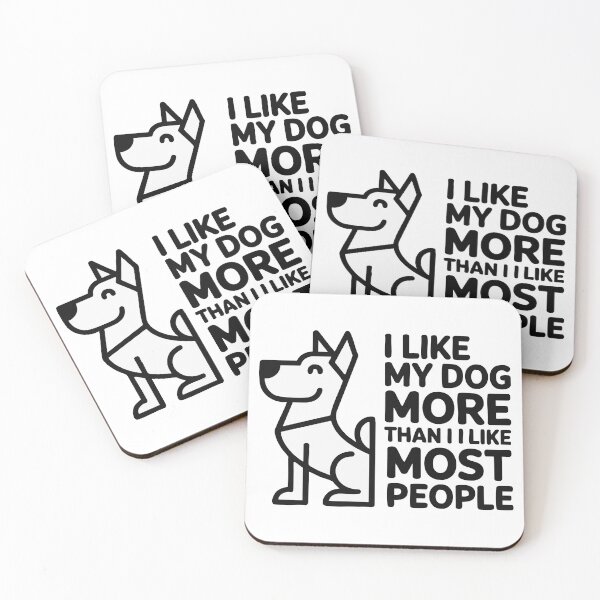 Item preview, I Like My Dog More Than Most People Humor designed and sold by Tong4130.
