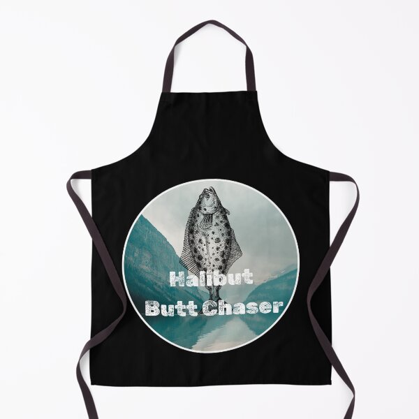Item preview, Halibut Butt Chaser. Funny Halibut fishing design designed and sold by SofikoDesigns.