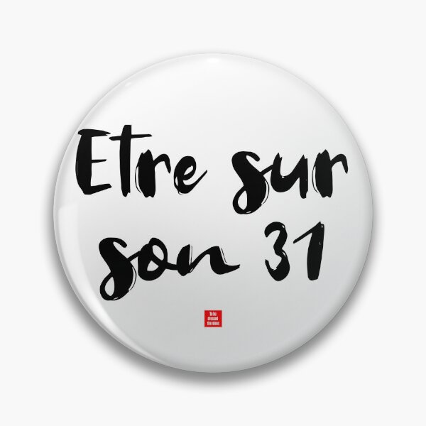 Item preview, Sur son 31 – Dressed to the Nines (French Idiom Series) designed and sold by FrancophileFun.