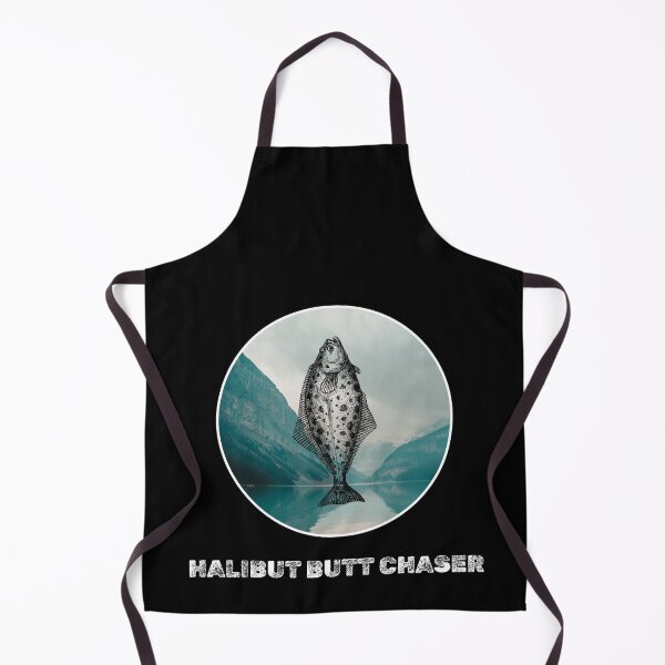 Item preview, Halibut Butt Chaser. Funny Halibut fishing design designed and sold by SofikoDesigns.