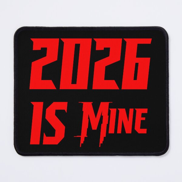 Item preview, 2026 IS MINE — Bold New Year Design for Ambitious Souls designed and sold by SmartDesigner-.