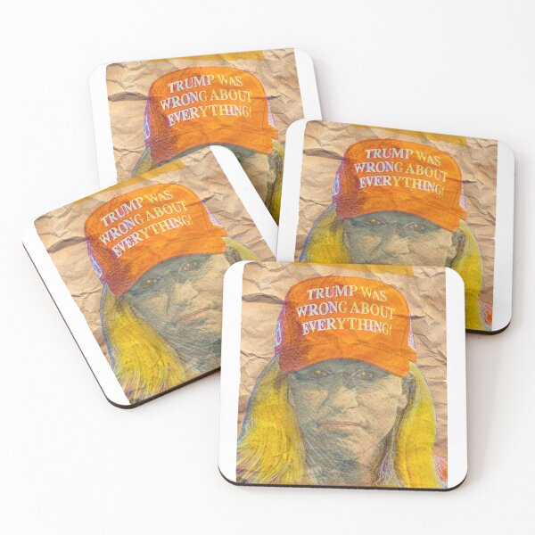 Item preview, Trump Was Wrong About Everything! designed and sold by Alex Preiss.