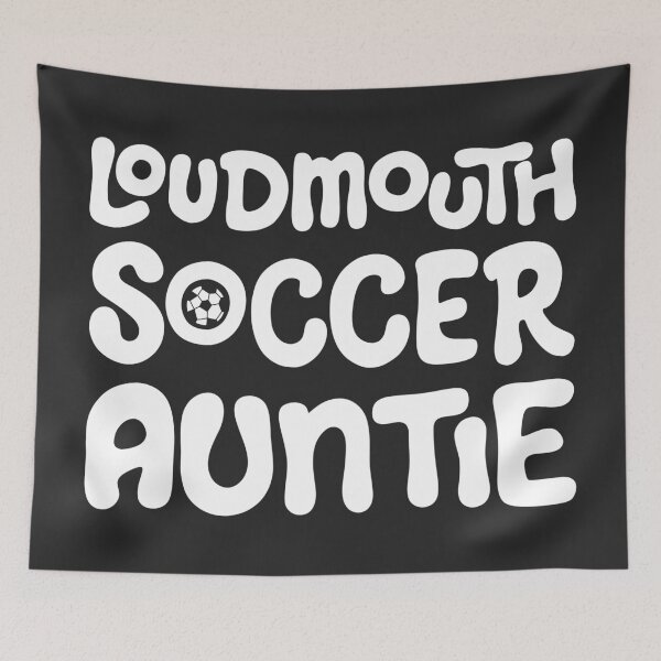 Item preview, Loudmouth Soccer Auntie for Aunts and Soccer Fans designed and sold by Jessica Deel Creative Co. Shop.
