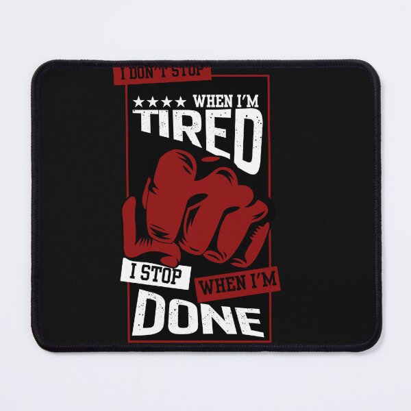 Item preview, I Stop When I'm Done - Motivational Gym Quote designed and sold by Graphizia.