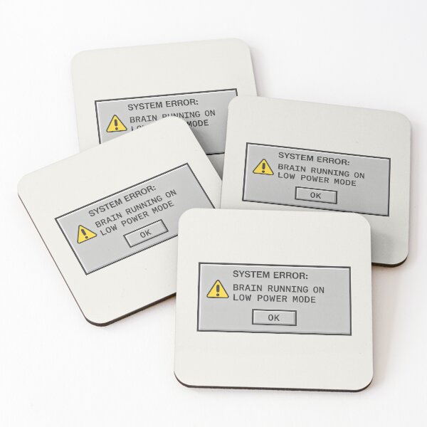 Item preview, System Error – Brain Running on Low Power Mode designed and sold by SplashTastic.