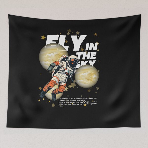 Item preview, ​FLY IN THE SKY Astronaut Space Exploration Design designed and sold by Graphizia.