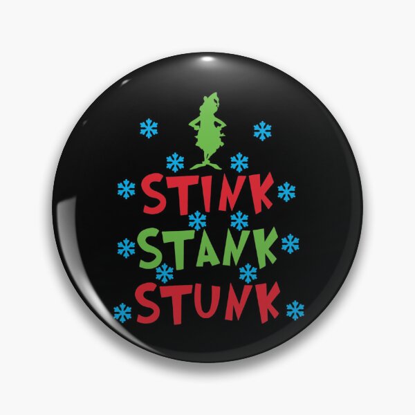 Item preview, Grinch Stink Stank Stunk – Funny Christmas Quote Design designed and sold by Amaya John.