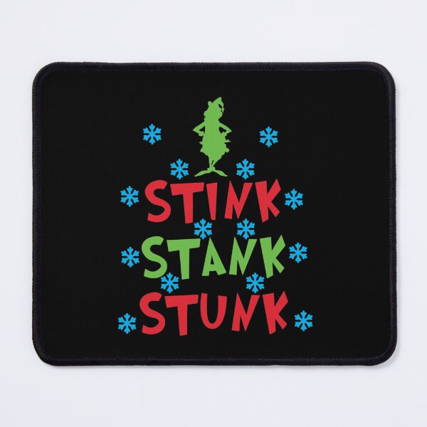 Item preview, Grinch Stink Stank Stunk – Funny Christmas Quote Design designed and sold by Amaya John.