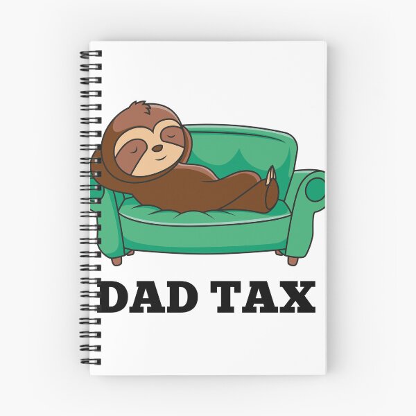 Item preview, Dad tax  designed and sold by MKshoper.