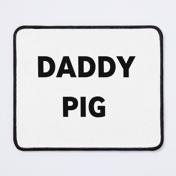 Item preview, Daddy pig designed and sold by MKshoper.