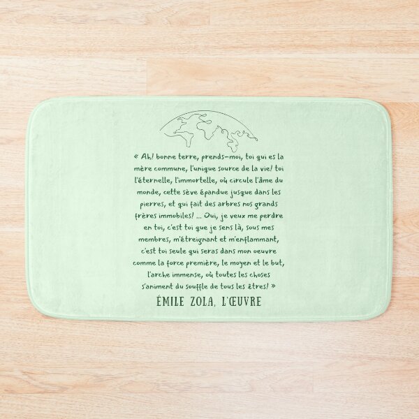 Item preview, Copy of Émile Zola quote: "Oh, beneficent earth, take me unto thee, thou who art our common mother, our only source of life! thou the eternal, the immortal one,  designed and sold by artbleed.