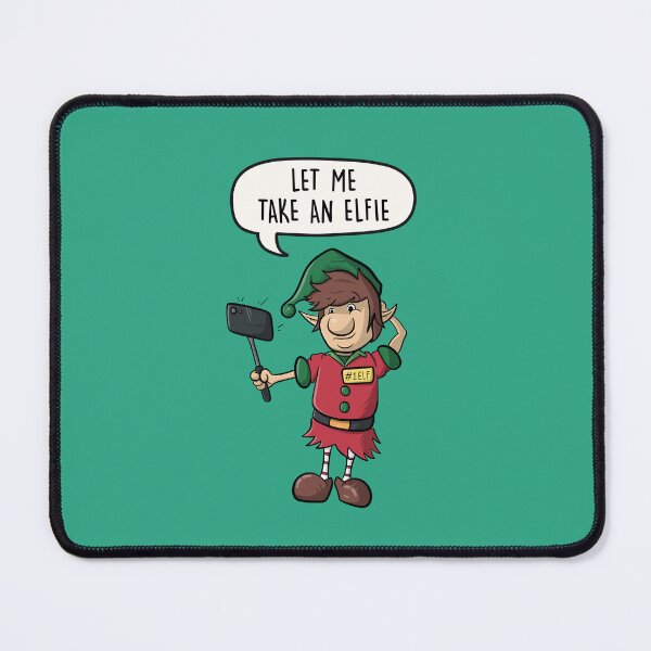 Item preview, Let Me Take An Elfie designed and sold by LEFDDesigns.