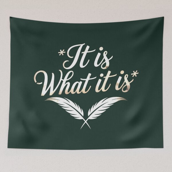 Item preview, It Is What It Is – Minimalist Quote with Feathers designed and sold by SplashTastic.