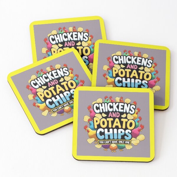 Item preview, Chickens and Potato Chips, you can't have only one. designed and sold by Heavens Light.