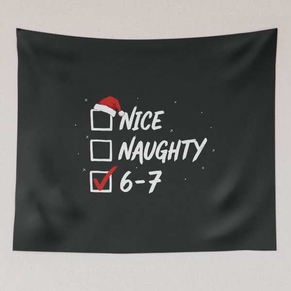 Item preview, Nice Naughty 6 7 Meme 67 Christmas Santa's List Six Seven Xmas Funny designed and sold by alenaz.