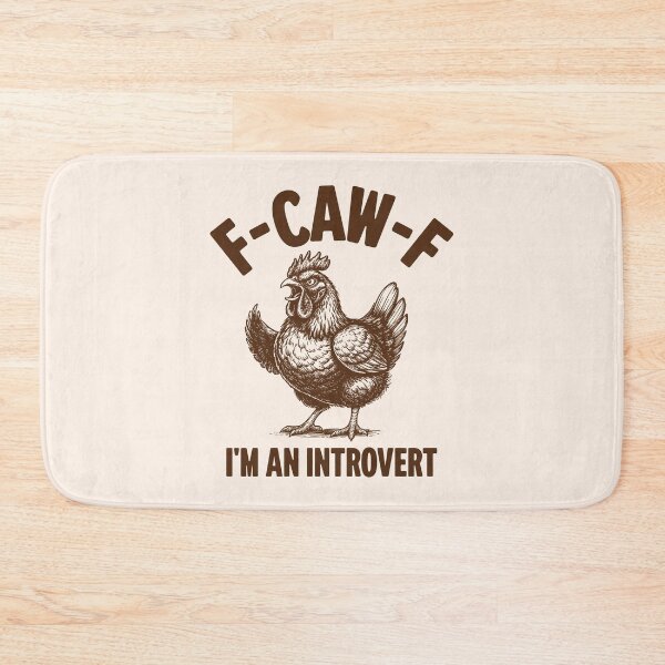 Item preview, F-Caw-F I'm An Introvert Angry Chicken Funny Introvert Humor designed and sold by KLArtzStore.