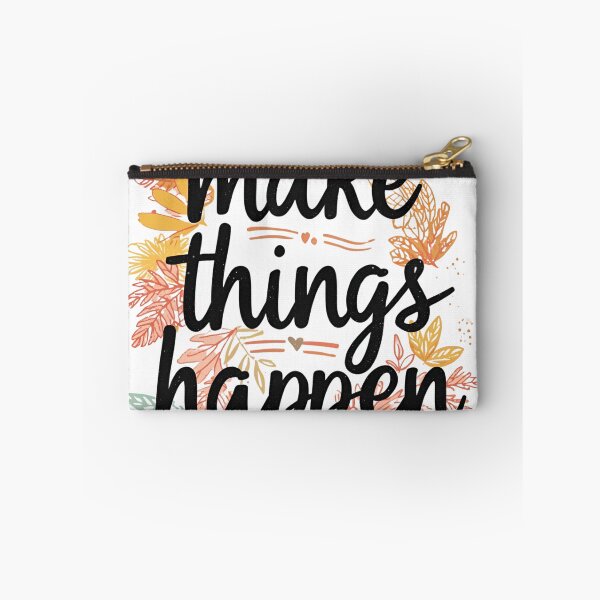 Item preview, Make Things Happen. designed and sold by LegacyWave.