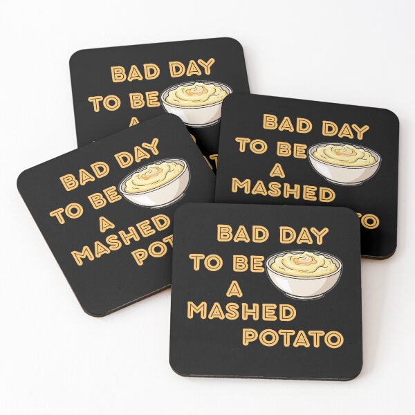 Item preview, Bad Day to Be a Mashed Potato Funny Food Humor designed and sold by FeriVibe.