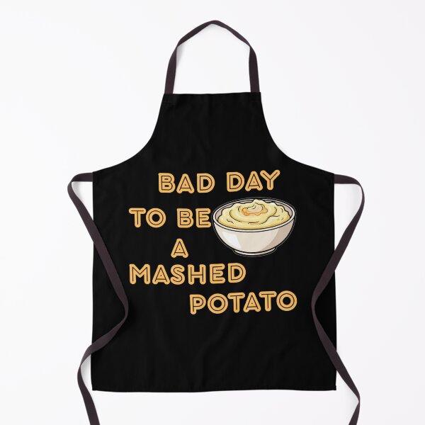 Item preview, Bad Day to Be a Mashed Potato Funny Food Humor designed and sold by FeriVibe.