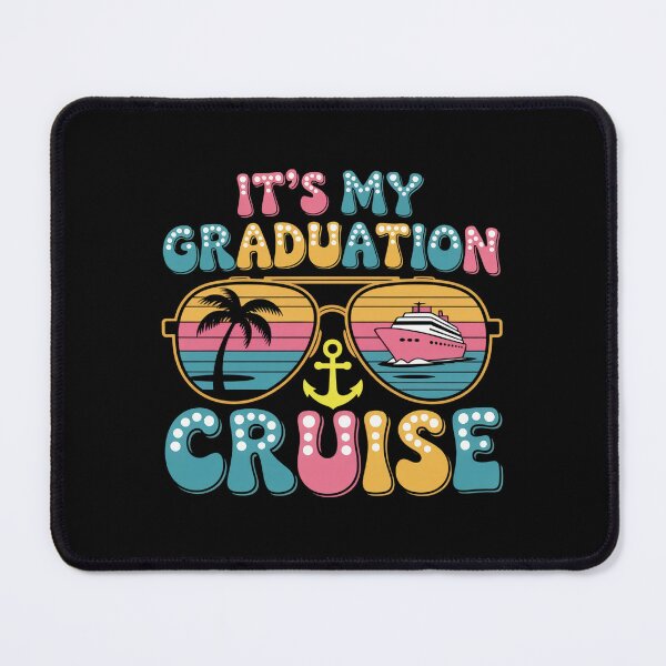 Item preview, It'S My Graduation Cruise Sunglasses Graduation designed and sold by Veroniadic.