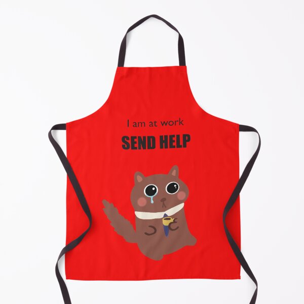 Item preview, I AM AT WORK SEND HELP designed and sold by Kewwl .