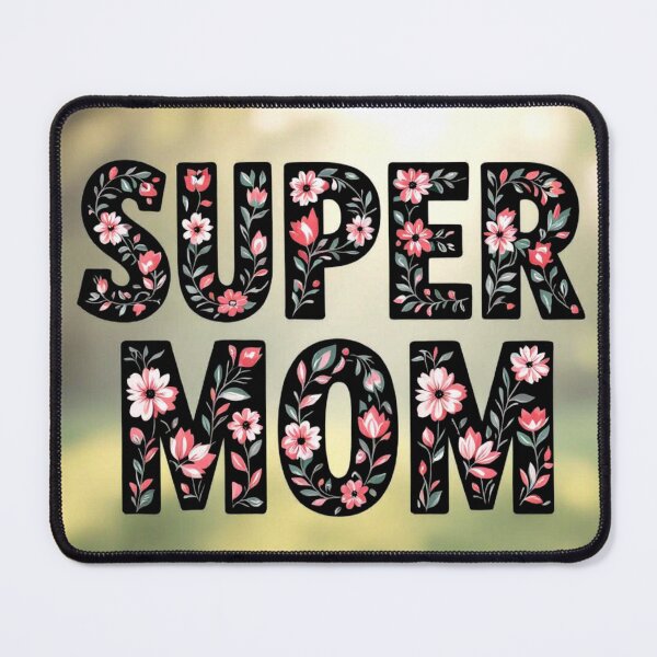 Item preview, super mom floral typography colorful design designed and sold by SmashingDeals.