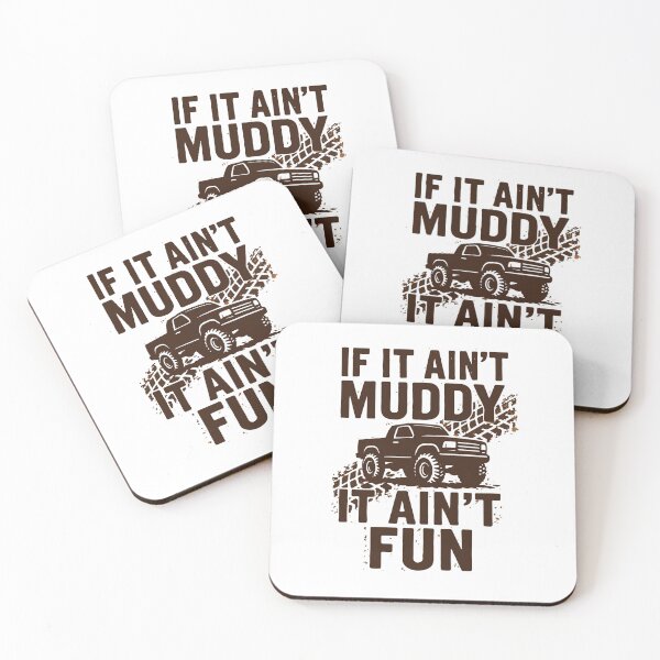 Item preview, If It Ain’t Muddy, It Ain’t Fun – Off-Road Truck Design with Mud Tracks & Distressed Typography designed and sold by DaEeX.