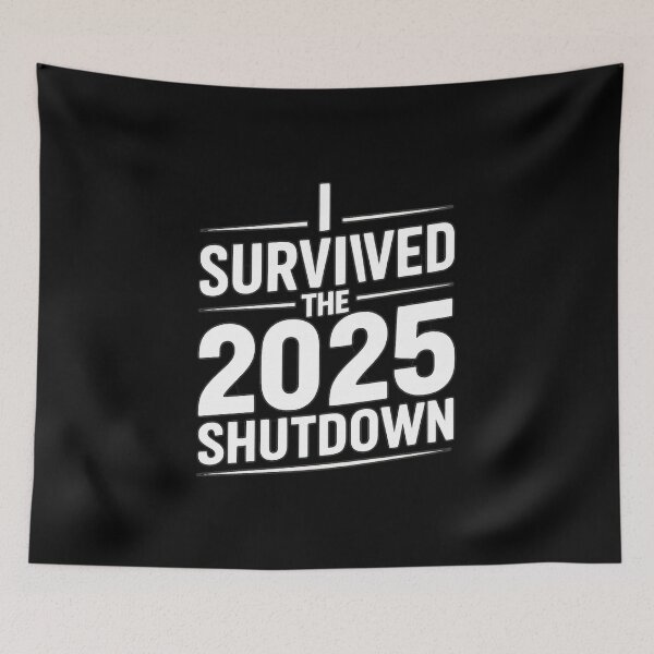 Item preview, I Survived the 2025 Shutdown | Vintage Distressed Typography designed and sold by sssweetness.