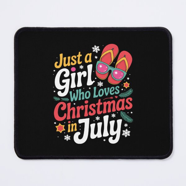 Item preview, Just A Girl Who Loves Christmas In August Summer Xmas1 designed and sold by MathisBellanger.