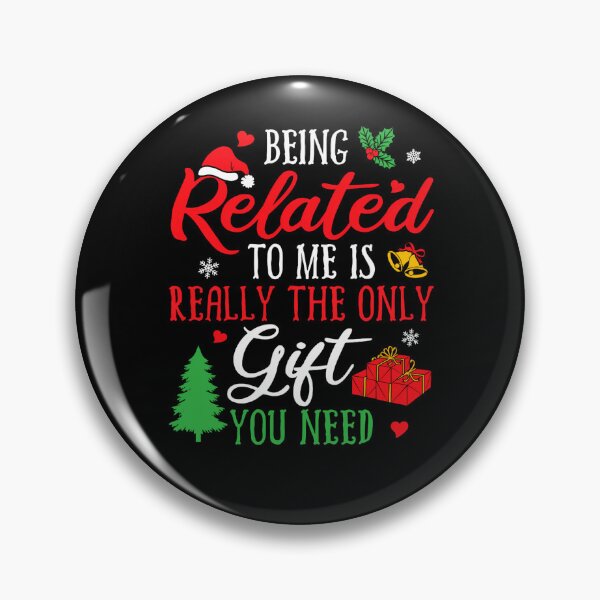 Item preview, the classic you funny me only christmas to is related gift need really being designed and sold by Rocklaretbean.