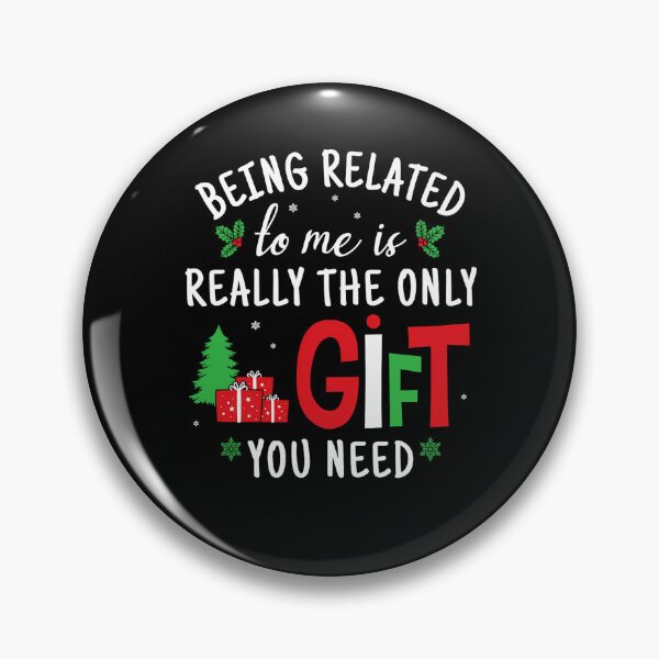 Item preview, related need you is classic the me really only gift funny christmas to being designed and sold by Rocklaretbean.