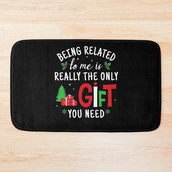 Item preview, related need you is classic the me really only gift funny christmas to being designed and sold by Rocklaretbean.