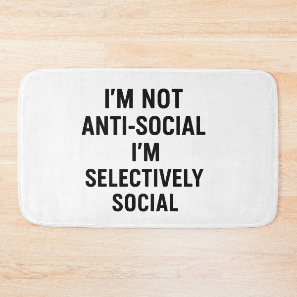 Item preview, Selectively Social -  Funny Introvert Quote,  Anti-Social Humor. designed and sold by Maryna_Reine.