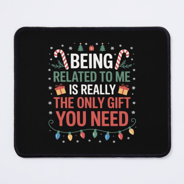 Item preview, the related classic only funny me being christmas gift need is to you really designed and sold by Rocklaretbean.